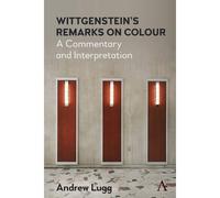 Wittgenstein's Remarks On Colour
