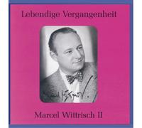 Wittrisch,Marcel - Arien & Lieder Vol.2 [Import]