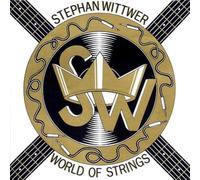 Wittwer - World of Strings