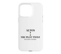 Witty Altos Plot Twist Choir Chanteur Humour Coque pour iPhone 15 Pro Max