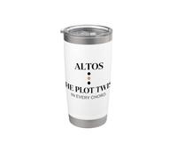 Witty Altos Plot Twist Choir Chanteur Humour Gobelet isotherme en acier inoxydable double paroi