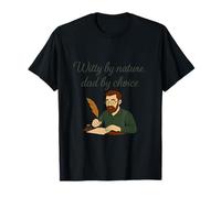 Witty by Nature Dad by Choice Design fantaisie T-Shirt