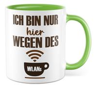Witz Tasse avec inscription en allemand « Geschenk Ich bin nur hier wegen des WLANs » - Tasse à café en céramique - 330 ml - Pour café, bureau