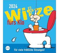 Witze fürs Klo Kalender 2024. Humorvoller Wandkalender mit 53 Seiten voller Witze und Sprüche für die Toilette. Lustiger Kalender 2024 zum Aufhängen und Aufstellen. 18 x 18 cm. Quadratisch.