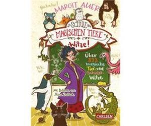 Witze! - u¨ber 333 magische Tier- und Schu¨lerwitze | Margit Auer Margit AuerMargit Auer (Auteur)
