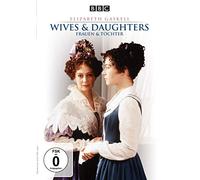 Wives and Daughters – Elizabeth Gaskell – Minisérie – Intégrale (1999)