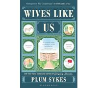 Wives Like Us – Le livre de vacances parfait