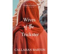 Wives of the Trickster