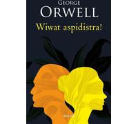 Wiwat aspidistra - George Orwell (livre en polonais)
