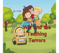 Wiz and the Teething Terrors
