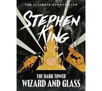 Wizard and glass Stephen King (Auteur)