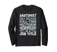 Wizard Job Title Quote - Funny Anatomist Manche Longue