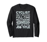 Wizard Job Title Quote - Funny Cyclist Manche Longue