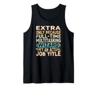Wizard Job Title Quote - Funny Extra Débardeur