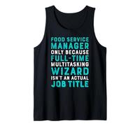 Wizard Job Title Quote - Funny Food Service Manager Débardeur