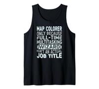 Wizard Job Title Quote - Funny Map Colorer Débardeur