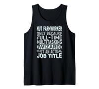 Wizard Job Title Quote - Funny Nut Farmworker Débardeur