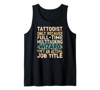 Wizard Job Title Quote - Funny Tattooist Débardeur