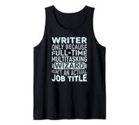 Wizard Job Title Quote - Funny Writer Débardeur