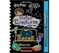 Wizarding World Hidden Creatures Scratch Magic by Scholastic Inconnu (Auteur)