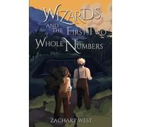 Wizards and the First Two Whole Numbers