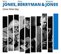 Wizz Jones - Come What May [Cd]