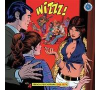 Wizzz French Psychorama 1966-1974 Volume 4