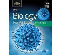 WJEC Biology for A2 Level Student Book: 2nd Edition