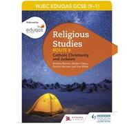 Wjec Eduqas Gcse 9-1 Religious Studies B Andrew Barron, Deirdre Cleary, Patrick Harrison, Joy White (Auteur)