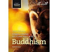 Wjec/Eduqas Religious Studies For A Level Year 2/A2: Buddhis
