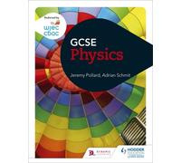 Wjec Gcse Physics (Paperback) Jeremy Pollard, Adrian Schmit (Auteur)