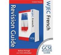 Wjec Gcse Revision Guide French