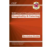 Wjec Level 1/2 Vocational Award In Hospitality & Catering: Revision Guide (With Online Edition)