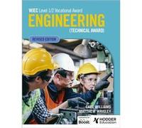 WJEC Level 12 Vocational Award Engineering Technical Award Student Book Revised Edition by Carl Williams Carl Williams (Auteur)