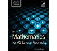 Wjec Mathematics For A2 Level: Applied