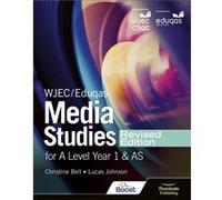 WJECEduqas Media Studies For A Level Year 1 and AS Student Book Revised Edition by Lucas Johnson Lucas Johnson (Auteur)