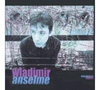 Wladimir Anselme - Mauvaises Herbes