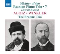 Wladyslaw Aloiz History of the Russian Piano Trio, Vol. 7: Lost in Russia (CD)