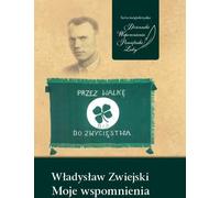Wladyslaw Zwiejski . Mes souvenirs