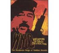 WMD: The Murderous Reign of Saddam Hussein - DVD Zone 1 G