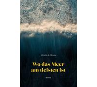 Wo das Meer am tiefsten ist