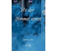 Wo der Himmel atmet: Narukas Licht