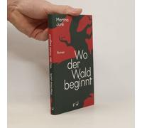 Wo Der Wald Beginnt