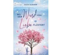 Wo Der Wind Von Liebe Flüstert