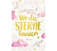 Wo Die Sterne Tanzen
