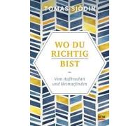 Wo Du Richtig Bist