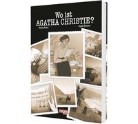 Wo ist Agatha Christie?: Spannende Comic-Biografie über die berühmte Krimiautorin