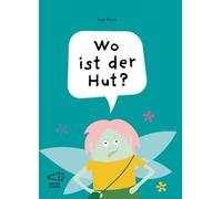 Wo ist der Hut?: in Groß-/Kleinbuchstaben