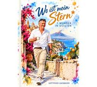 Wo ist mein Stern?: 7 Wunder in Sizilien
