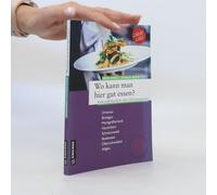 Wo Kann Man Hier Gut Essen?